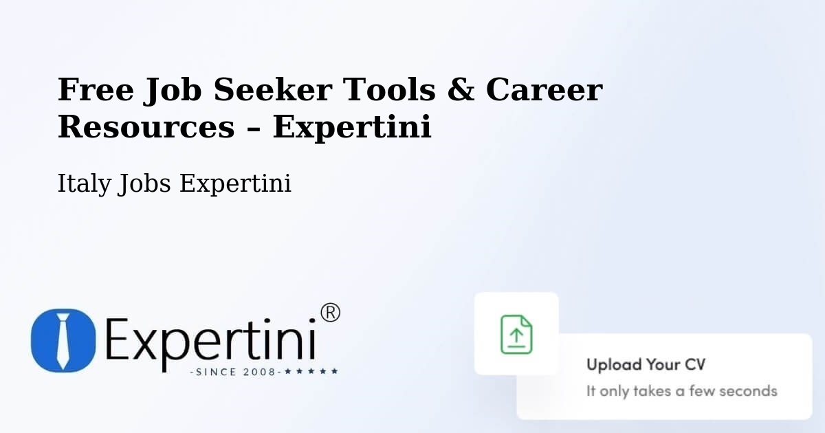 Free Job Seeker Tools & Career Resources – Vimercate - Vimercate, Italy Jobs Expertini