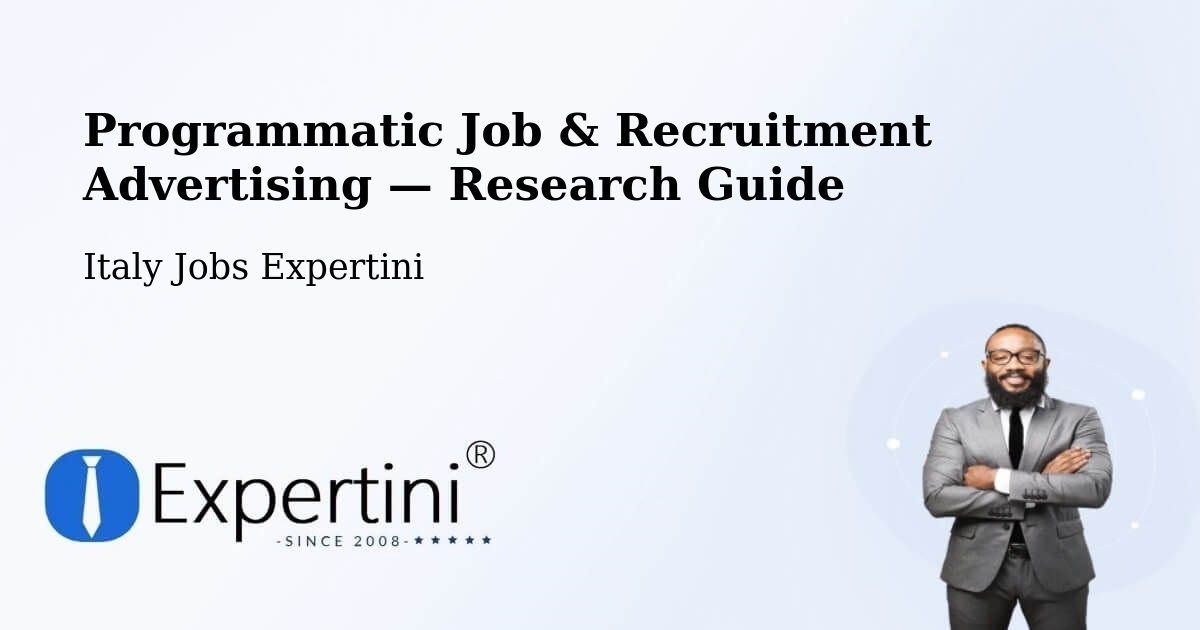 Programmatic Job & Recruitment Advertising — Research Guide – Vimercate