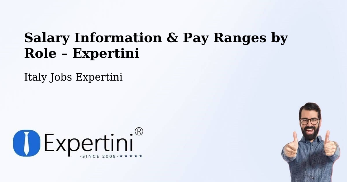 Salary Information & Pay Ranges – Vimercate - Vimercate, Italy Jobs Expertini